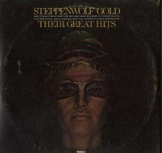 Steppenwolf Gold Their Greatest Hits Original Dunhill Records release DSX 50099 1970's Canadian Rock Vinyl (1971) Music
