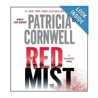 Red Mist (A Scarpetta Novel) Patricia Cornwell, Kate Burton Books