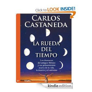 La rueda del tiempo (Spanish Edition) eBook Carlos Castaneda Kindle Store