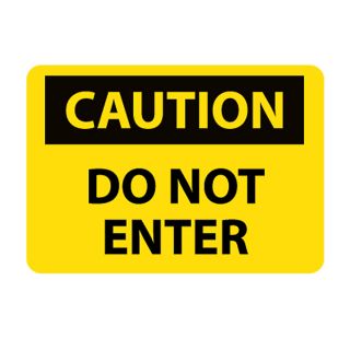 Nmc Osha Compliant Vinyl Caution Signs   14X10   Caution Do Not Enter