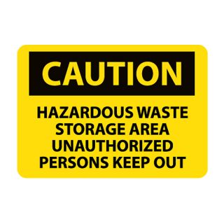 Nmc Osha Compliant Vinyl Caution Signs   14X10   Caution Hazardous Waste Storage Area Unauthorized Persons Keep Out