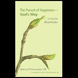 Pursuit of Happiness   Gods Way