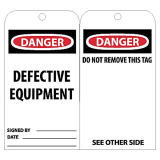 Nmc Tags   Danger   Defective Equipment Signed By___ Date___ Do Not Remove This Tag See Other Side   White