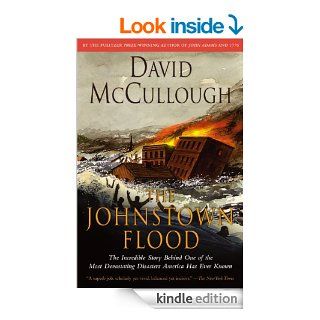 Johnstown Flood eBook David McCullough Kindle Store