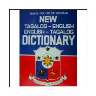 New English Tagalog and Tagalog English Dictionary Maria Odulio De Guzman Books