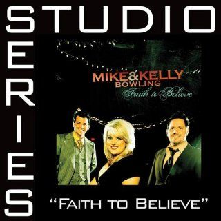 Faith to Believe [Canaan Tracks]   CD Music