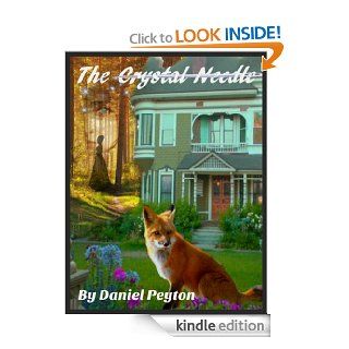 The Crystal Needle eBook Daniel Peyton, Bonita Peyton Kindle Store