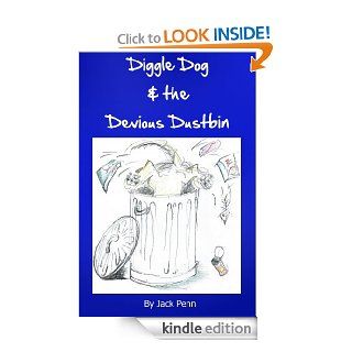 Diggle Dog & the Devious Dustbin (Fully Illustrated) (Dog Books for Children)   Kindle edition by Jack Penn. Children Kindle eBooks @ .