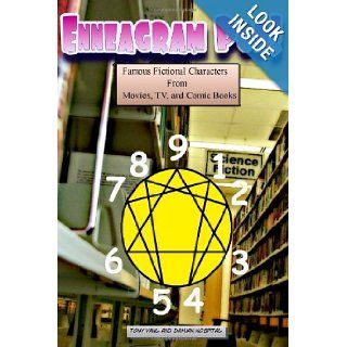 Enneagram Pop Fictional Characters Famous Fictional Characters from Movies, TV, and Comic Books Damian Hospital, Tony Vahl 9781482624649 Books