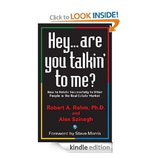 HeyAre you talkin' to me? eBook Dr. Robert Rohm, Alex Szinegh Kindle Store