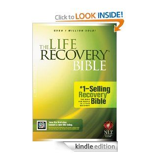 The Life Recovery Bible NLT eBook Stephen Arterburn, David Stoop, David Stoop, Stephen Arterburn Kindle Store