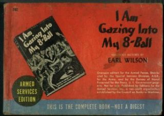 Earl Wilson  Am Gazing Into My 8 Ball Armed Services Edition ASE 702 Entertainment Collectibles