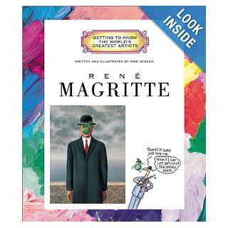 Reni Magritte (Getting to Know the World's Greatest Artists) Mike Venezia 9780516220291 Books