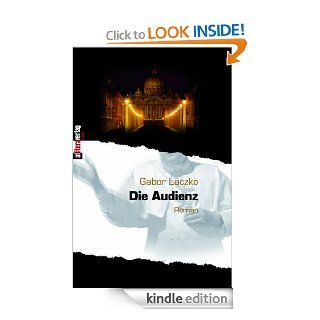 Die Audienz (German Edition) eBook Gabor Laczko Kindle Store