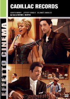 Cadillac Records Adrien Brody, Jeffrey Wright, Mos Def, Columbus Short, Gabrielle Union, Emmanuelle Chriqui, Beyonce' Knowles, Cedric The Entertainer, Darnell Martin Movies & TV