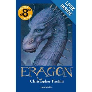 Eragon (Spanish Edition) (El Legado / Inheritance) Christopher Paolini 9788496940581 Books