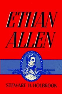 Ethan Allen (9780832302664) Stewart Hall Holbrook Books