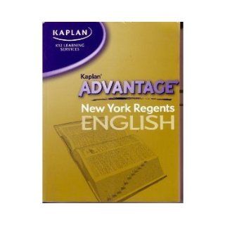 Kaplan Advantage New York Regents English KAPLAN K12 Learning Service 9781580591928 Books