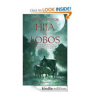 Hija de lobos (Spanish Edition) eBook Vctor Conde Kindle Store