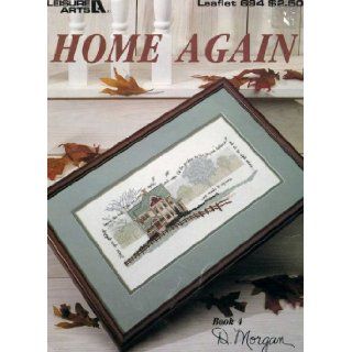 Home Again (cross stitch) Leaflet 694 D. Morgan Books