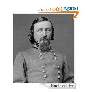 The Illustrated Heart of a Soldier, As revealed in the Intimate Letters of Genl. George E. Pickett C.S.A. eBook George E.  Pickett , La Salle Corbell  Pickett  Kindle Store
