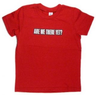 Are we there yet?   Silly Kids T Shirt, 100% Cotton, Red Size 2T [Apparel] Clothing