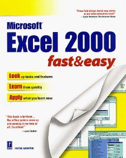 Excel 2000 Fast & Easy (Fast & Easy (Living Language Paperback)) Faithe Wempen 9780761517610 Books