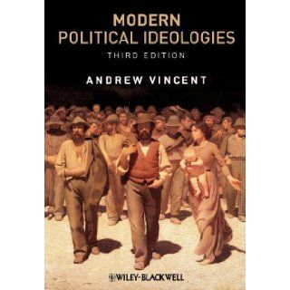 Modern Political Ideologies [Paperback] [2009] 3 Ed. Andrew Vincent Books