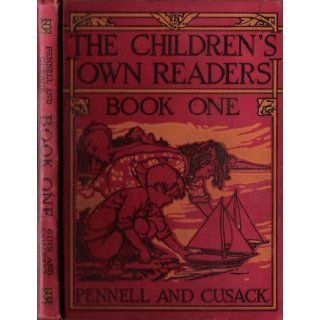 The Children's Own Readers Book One Mary E Pennell Books