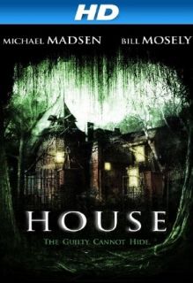 House [HD] Michael Madsen, Reynaldo Rosales, Heidi Dippold, Julie Ann Emery  Instant Video