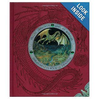 Dragonology The Complete Book of Dragons (Ologies) Dr. Ernest Drake, Dugald A. Steer, Various 9780763623296 Books
