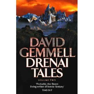 DRENAI TALES   VOLUME 2 QUEST FOR LOST HEROES/ WAYLANDER II   IN THE REALM OF THE WOLF/ THE FIRST CHRONICLES OF DRUSS THE LEGEND "QUEST FOR LOST HEROES",FIRST CHRONICLES OF DRUSS THE LEGEND" V. 2 DAVID GEMMELL 9781841490854 Books