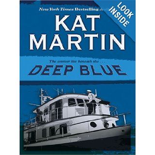 Deep Blue (Sinclair Sisters Series, Book #3) Kat Martin 9780739452325 Books