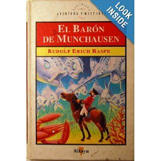 El Baron de Munchausen Rudolf Erich Raspe, M. I. Villarino 9788448700393 Books