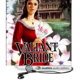 Valiant Bride Brides of Montclair, Book 1 (Audible Audio Edition) Jane Peart, Rene Raudman Books