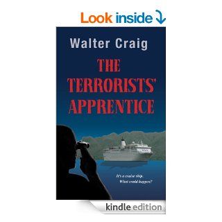 The Terrorists' Apprentice eBook Walter Craig Kindle Store