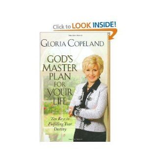 God's Master Plan for Your Life Gloria Copeland Books