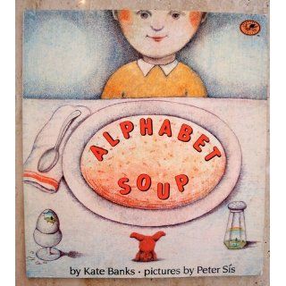 Alphabet Soup (9780679867234) Kate Banks Books