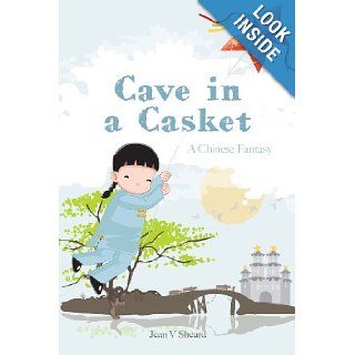 A Chinese Fantasy   Cave In A Casket Jean Sheard 9781847532497 Books