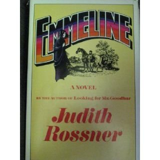 Emmeline Judith Rossner 9780671229382 Books