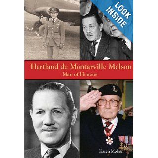 Hartland de Montarville Molson Man of Honour Karen Molson 9781554071500 Books