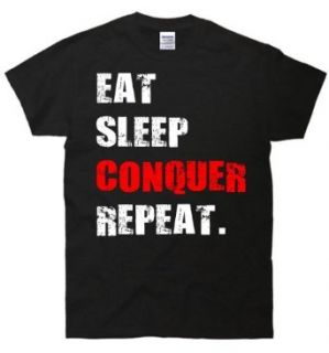 Eat Sleep Conquer Repeat Gym Motivation T Shirt Clothing