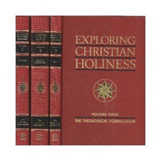 Exploring Christian Holiness (Set) W. T. Purkiser, Paul M. Bassett, William M. Greathouse, Richard S. Taylor 9780834108424 Books