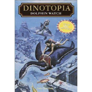 Dolphin Watch (Dinotopia(R)) John Vornholt 9780375815621 Books