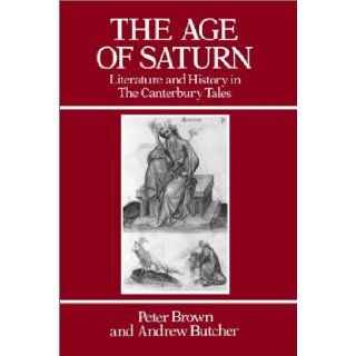The Age of Saturn Peter Brown & Andrew Butcher 9780631153511 Books