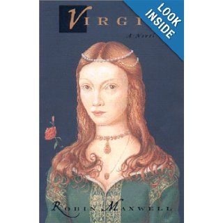 Virgin  Prelude to the Throne A Novel Robin Maxwell 9781559705639 Books