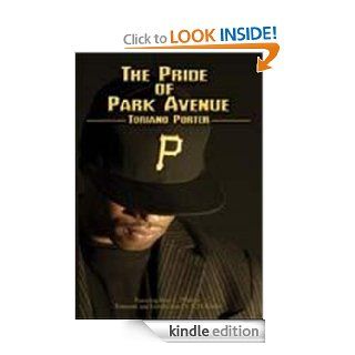 The Pride of Park Avenue eBook Toriano Porter Kindle Store