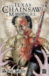 Texas Chainsaw Massacre The Grind Issue 1 May 2006 Brian Pulido Books