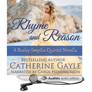 Rhyme and Reason Bexley Smythe Quintet, Novella 2 (Audible Audio Edition) Catherine Gayle, Carol Hendrickson Books