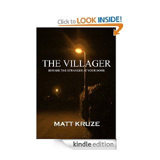The Villager eBook Matt Kruze Kindle Store